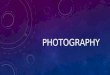 PHOTOGRAPHY. 100 PHOTOGRAPHY TIPS  infographic