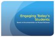 Engaging Today’s Students