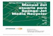 Sponge Blasting System™ de Sponge-Jet Manual del · PDF file2018-08-03 · Agregue grasa aplicando 1 a ... Es necesario engrasar los dos cojinetes usando las graseras en un costado