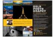 Flyer-Photography PDF - › flyer-photography3.pdf · Intro to DSLR Photography - graduate from "automatic" to "manual mode" on your DSLR camera. Travel Photography- Learn the intricacies
