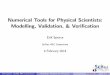 Numerical Tools for Physical Scientists: Modelling 